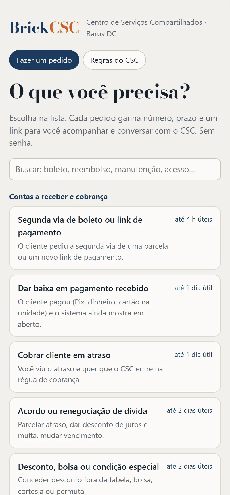 Pedir ao CSC no celular
